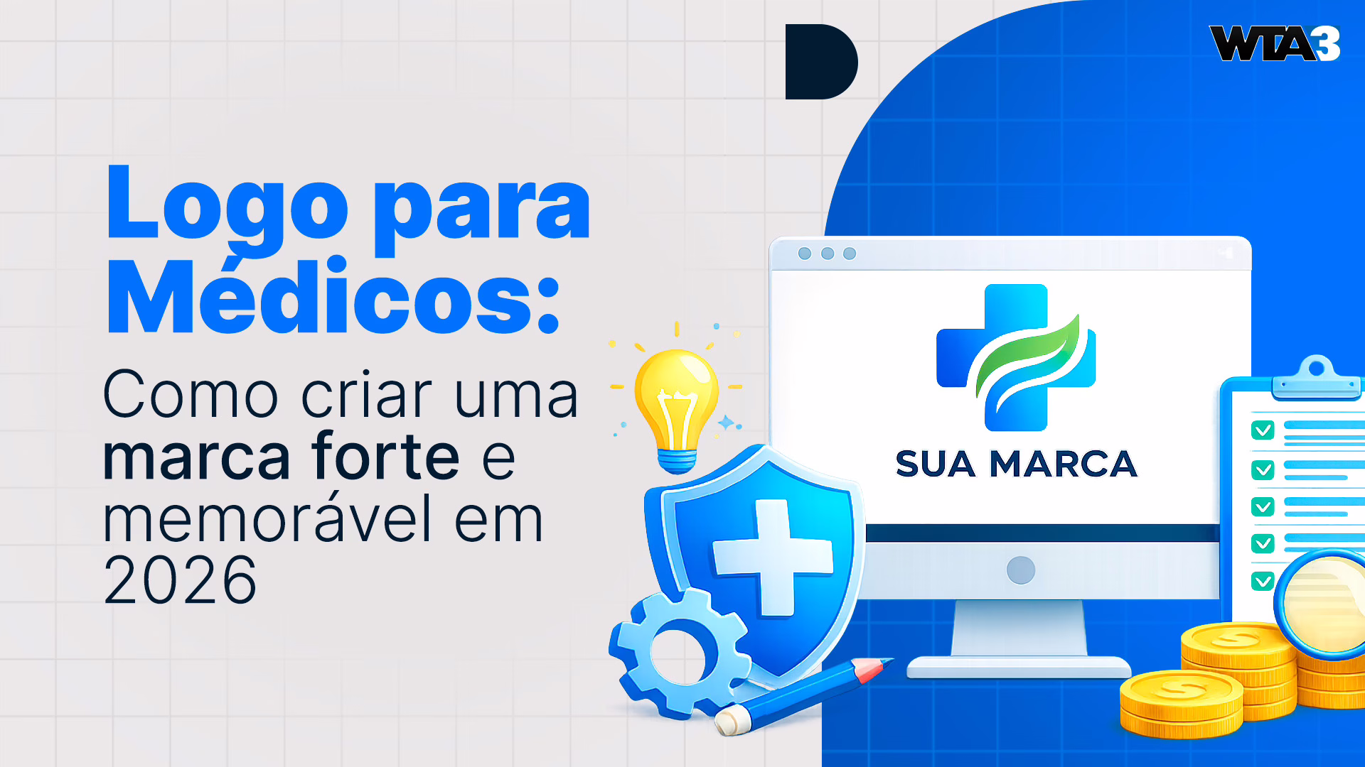 Logo para Médicos: Como Criar uma Marca Forte e Memorável em 2026