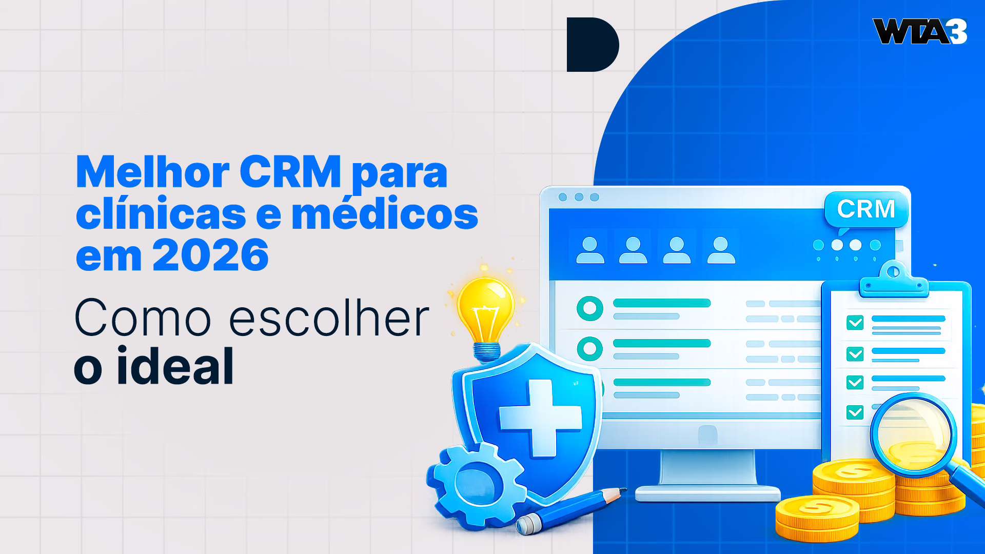 Melhor CRM para Clínicas e Médicos em 2026: Como Escolher o Ideal